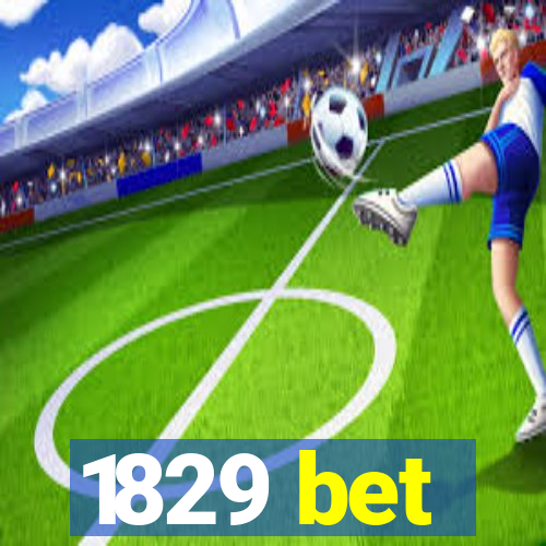1829 bet