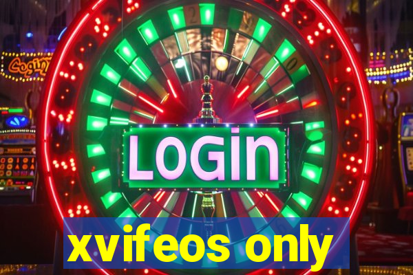 xvifeos only