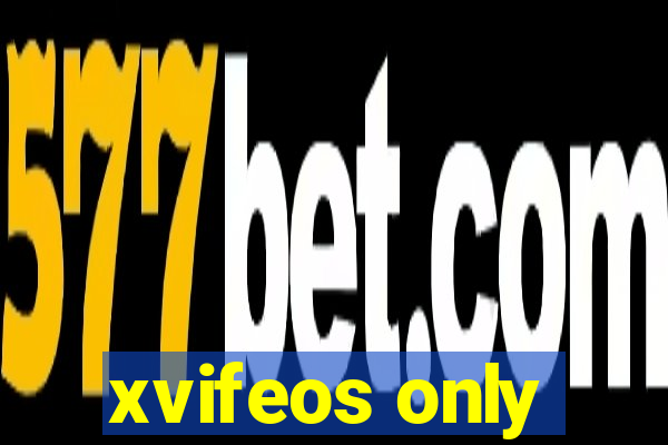 xvifeos only