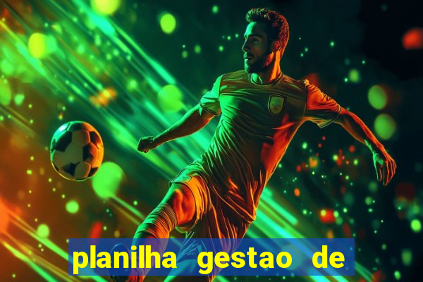 planilha gestao de banca gratis