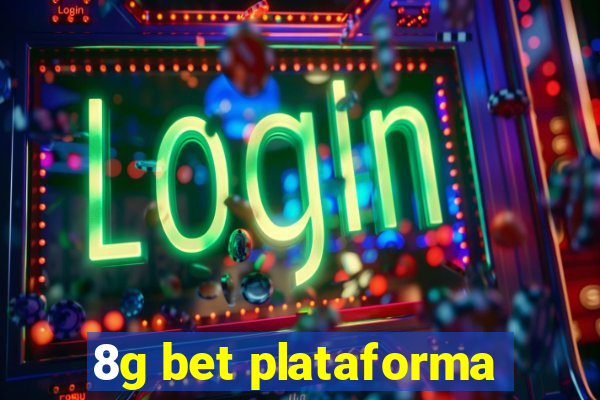 8g bet plataforma