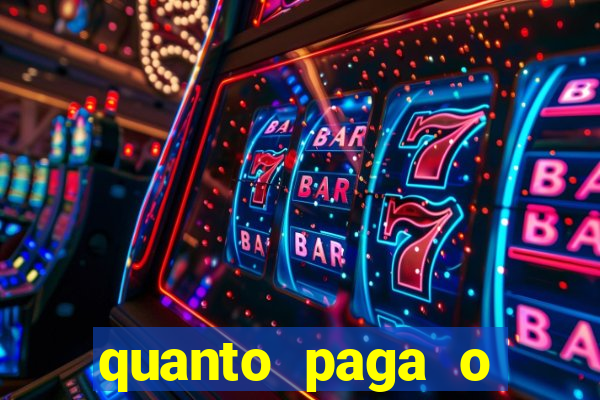 quanto paga o duque da quina