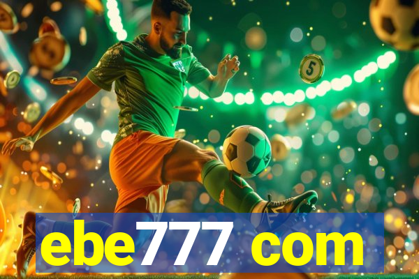 ebe777 com