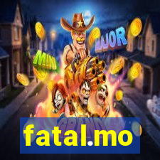 fatal.mo
