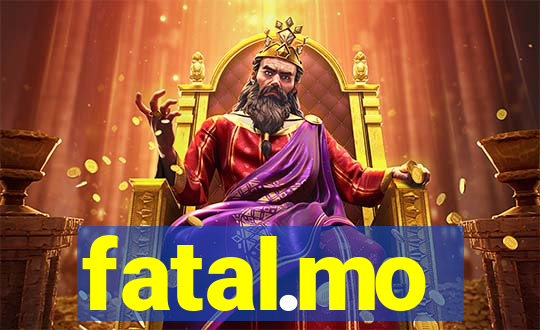 fatal.mo
