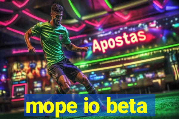 mope io beta