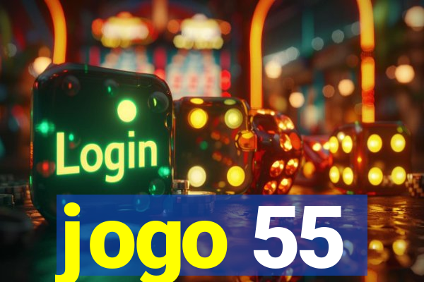 jogo 55