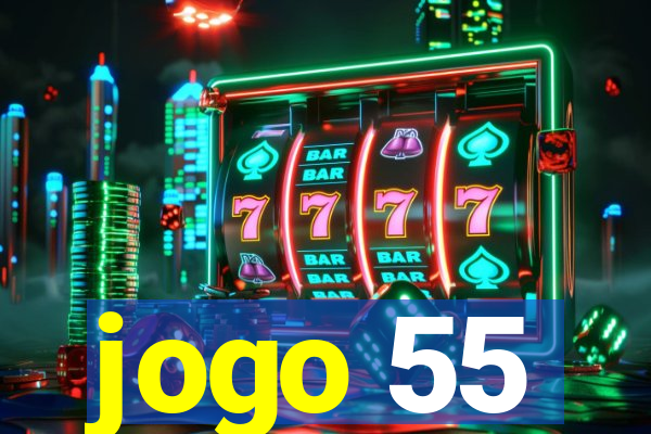 jogo 55