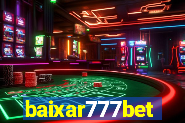 baixar777bet