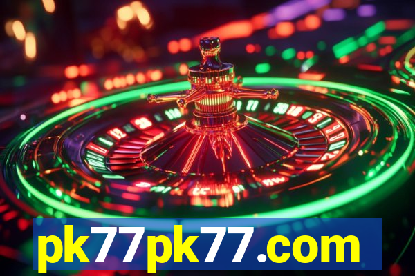 pk77pk77.com