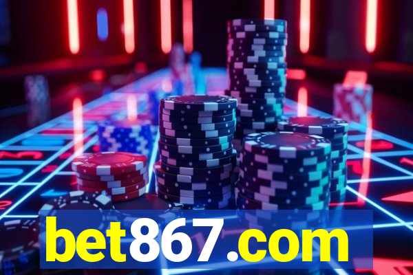 bet867.com