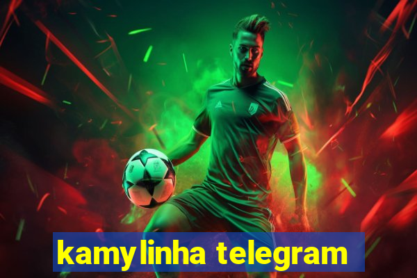kamylinha telegram