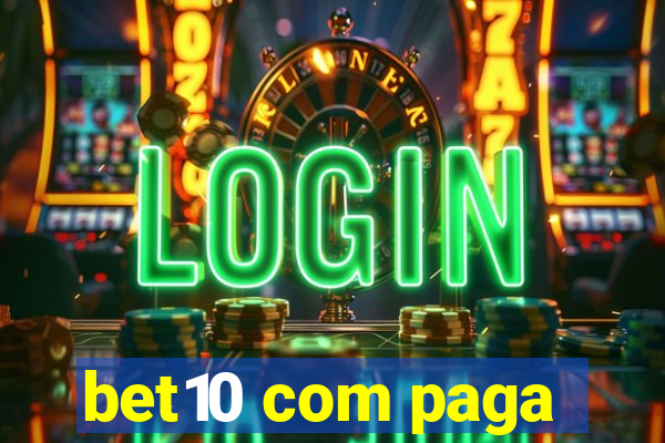 bet10 com paga