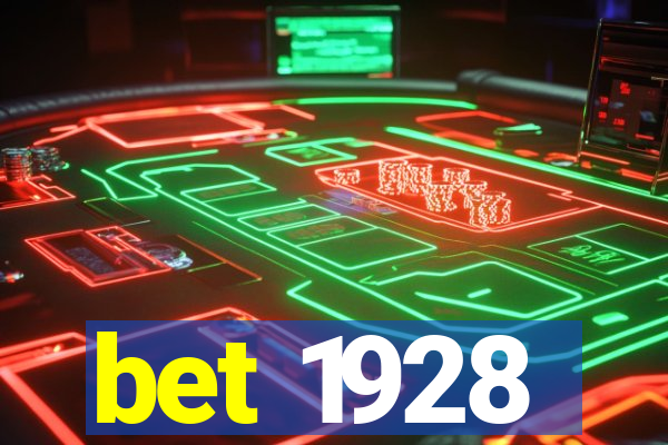 bet 1928