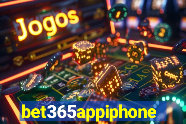 bet365appiphone