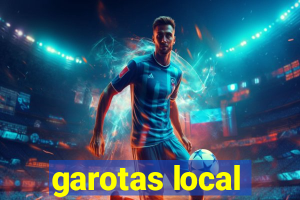 garotas local