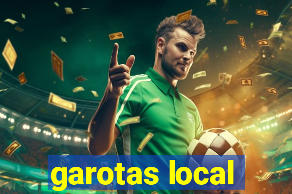 garotas local