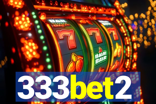 333bet2