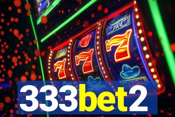 333bet2