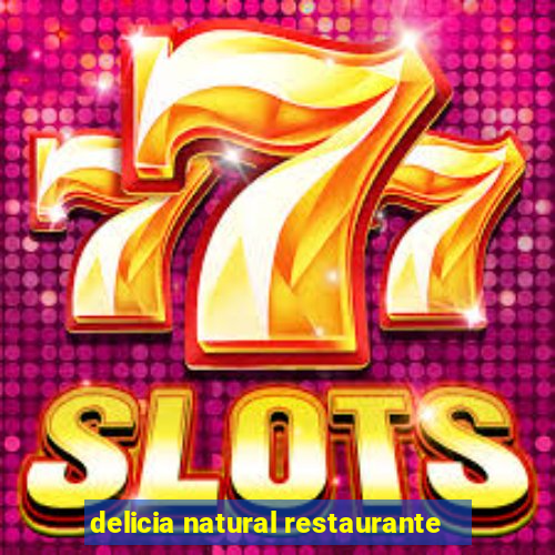 delicia natural restaurante