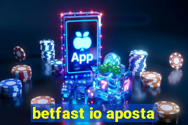 betfast io aposta