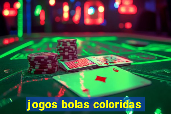 jogos bolas coloridas