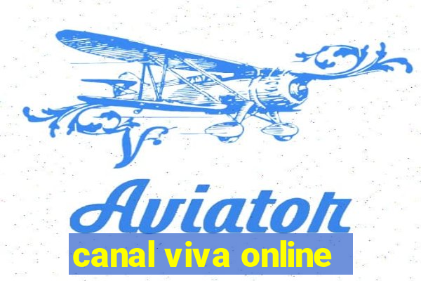 canal viva online