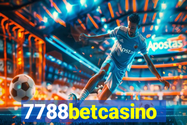 7788betcasino