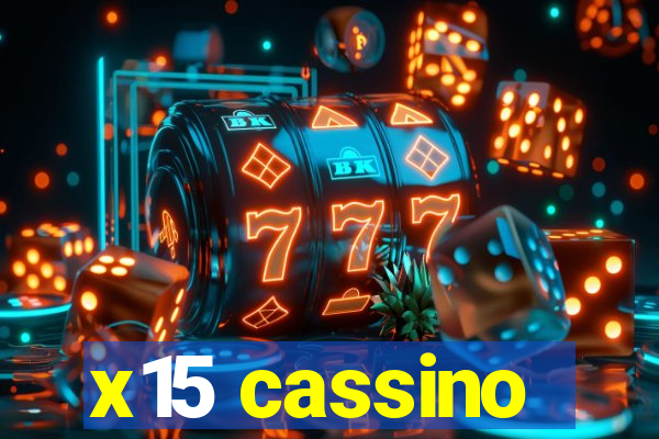 x15 cassino