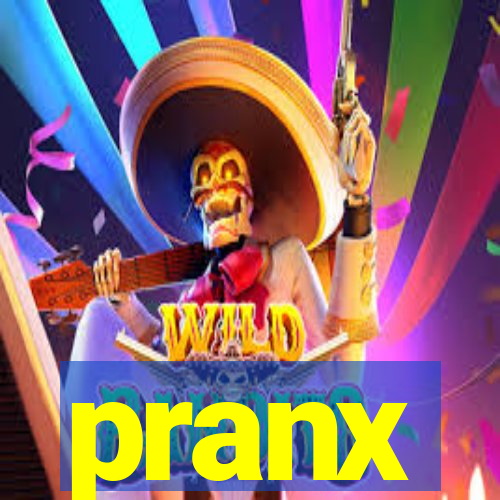 pranx
