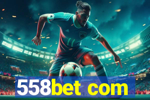 558bet com