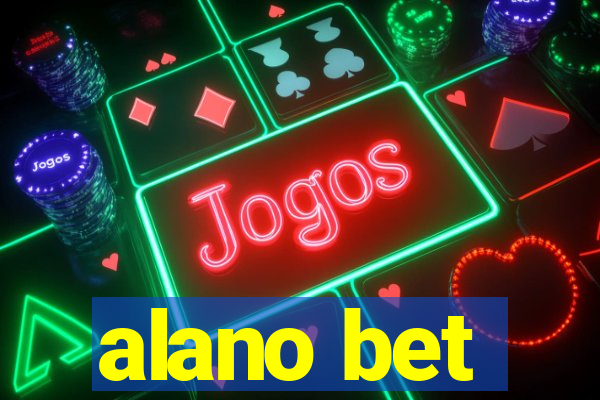 alano bet