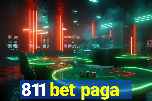 811 bet paga
