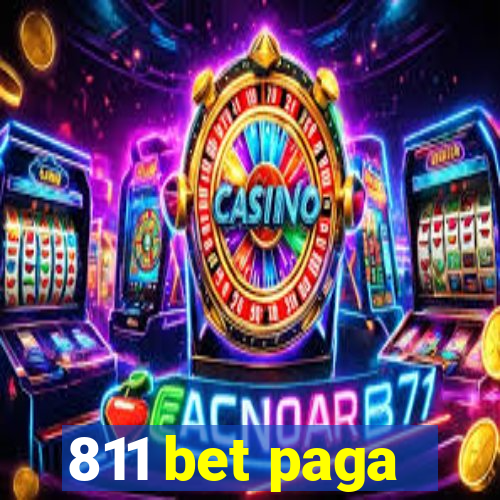 811 bet paga