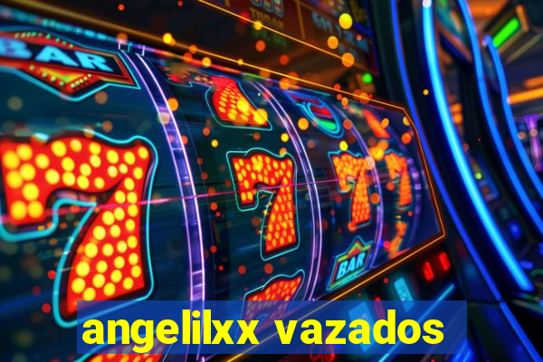 angelilxx vazados