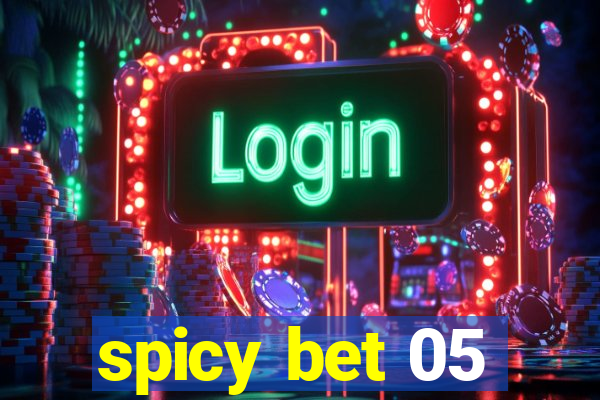 spicy bet 05
