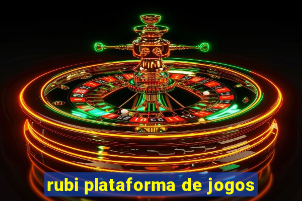 rubi plataforma de jogos