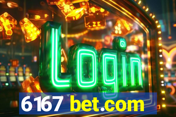 6167 bet.com