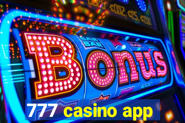 777 casino app