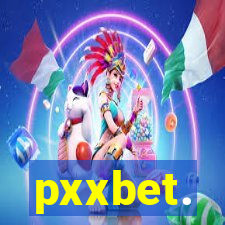 pxxbet.