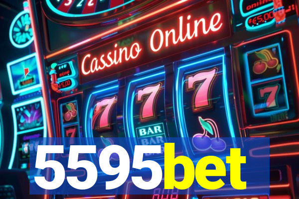 5595bet