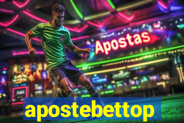 apostebettop