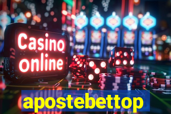 apostebettop