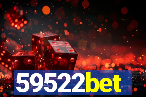 59522bet