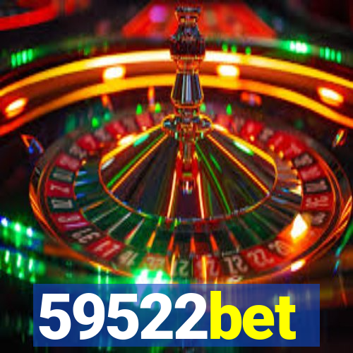 59522bet