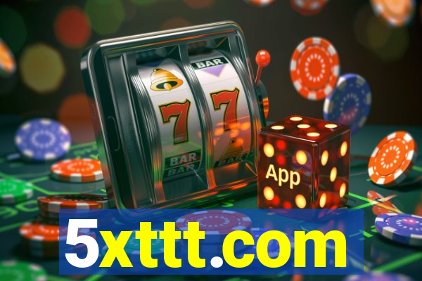 5xttt.com