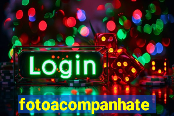 fotoacompanhate