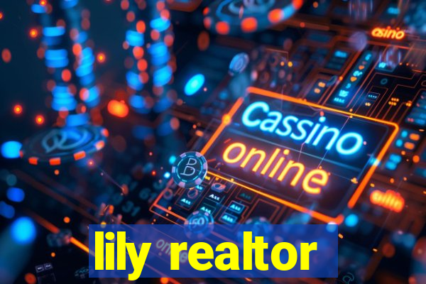 lily realtor