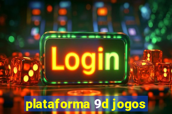 plataforma 9d jogos