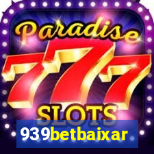 939betbaixar